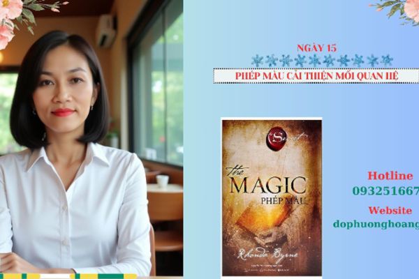 Ngày 15 - Phép màu cải thiện mối quan hệ